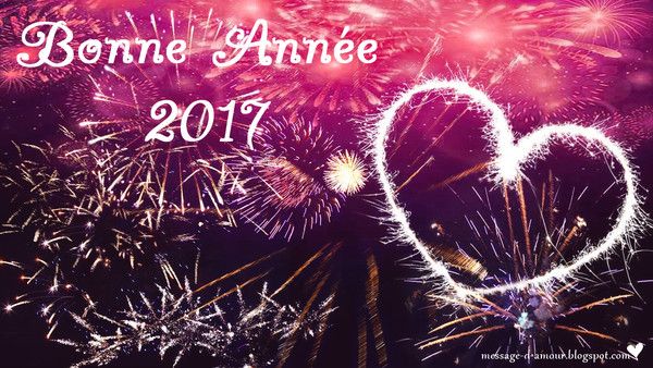 BONNE ET HEUREUSE ANNEE 2017